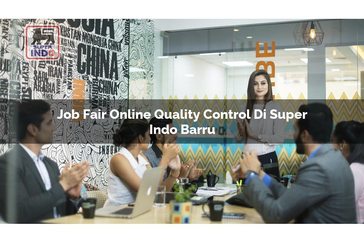 Job Fair Online Quality Control di Super Indo Barru