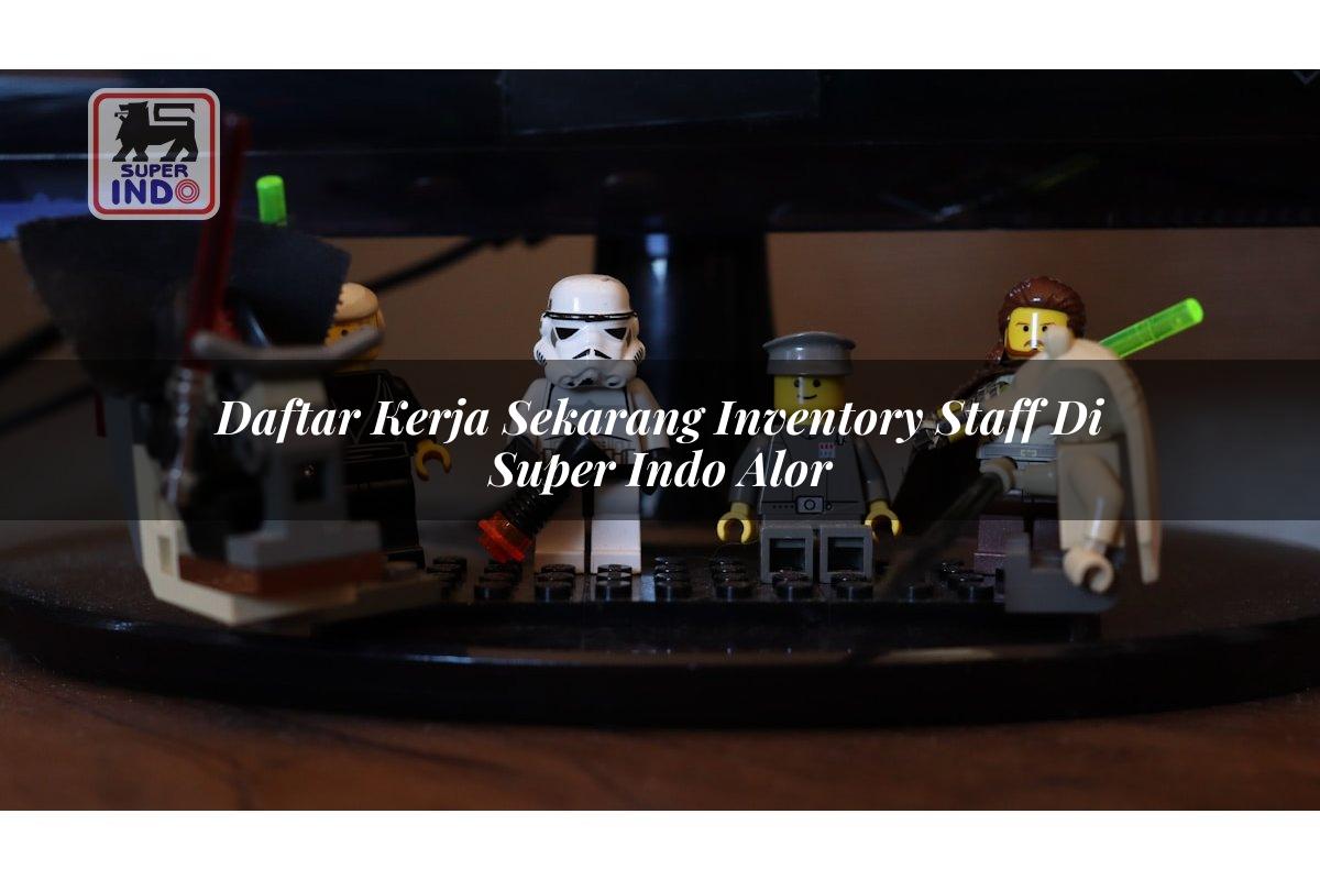 Daftar Kerja Sekarang Inventory Staff di Super Indo Alor