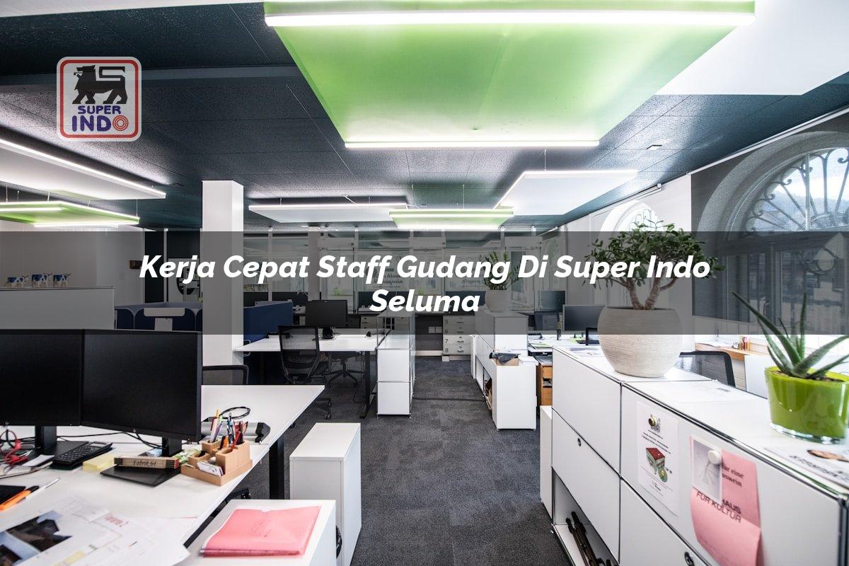 Kerja Cepat Staff Gudang di Super Indo Seluma