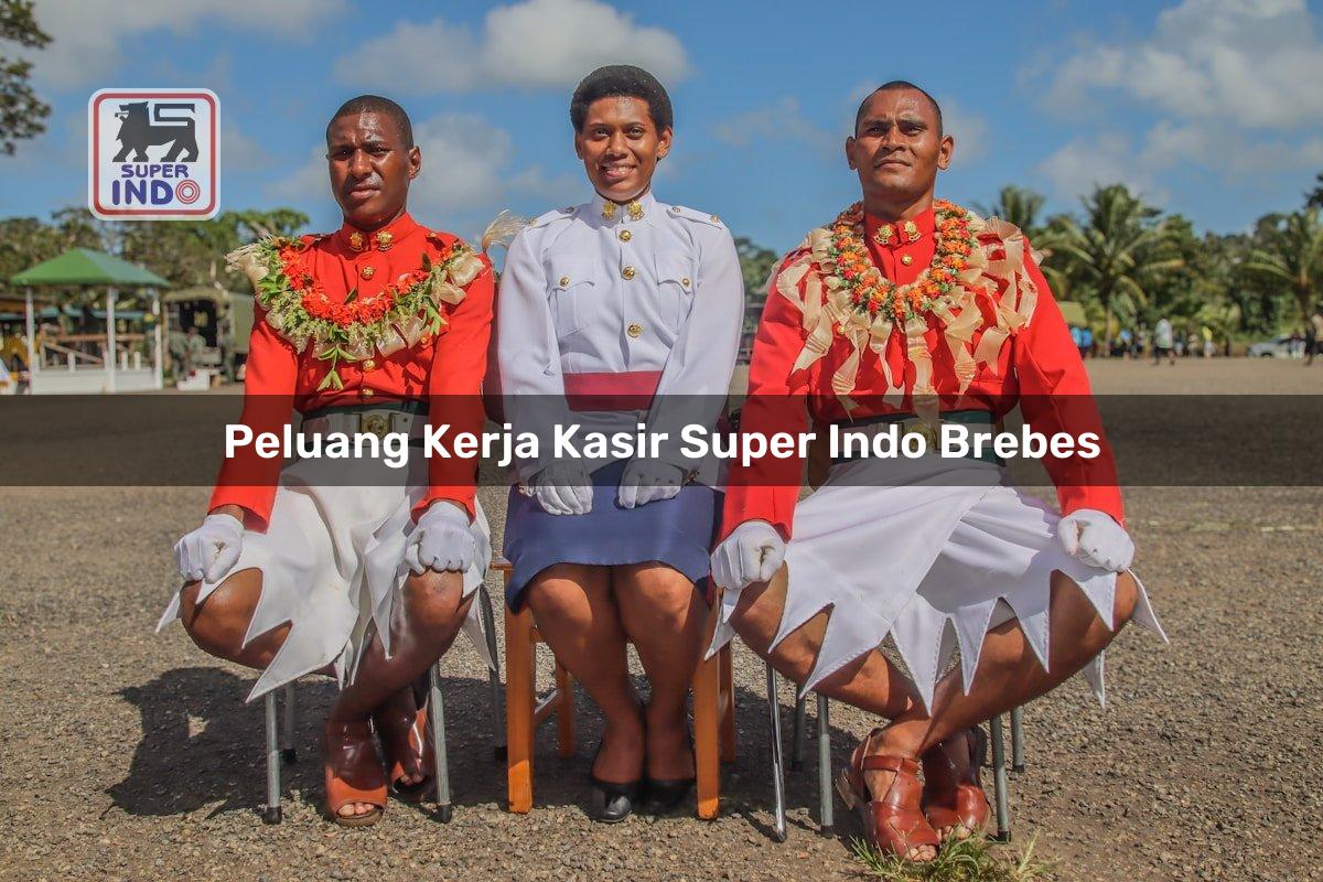 Peluang Kerja Kasir Super Indo , Brebes